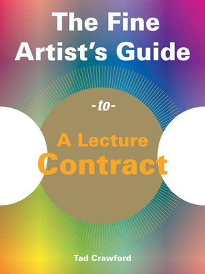 cover image of The Fine Artist's Guide to a Lecture Contract